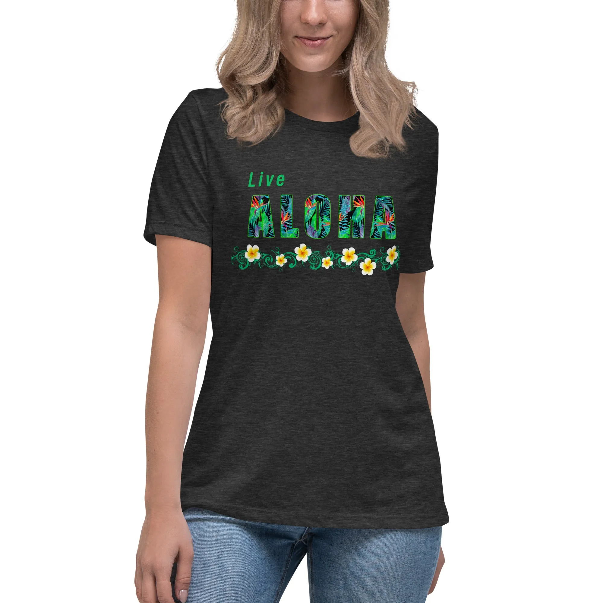 Live Aloha Women's Relaxed T-Shirt